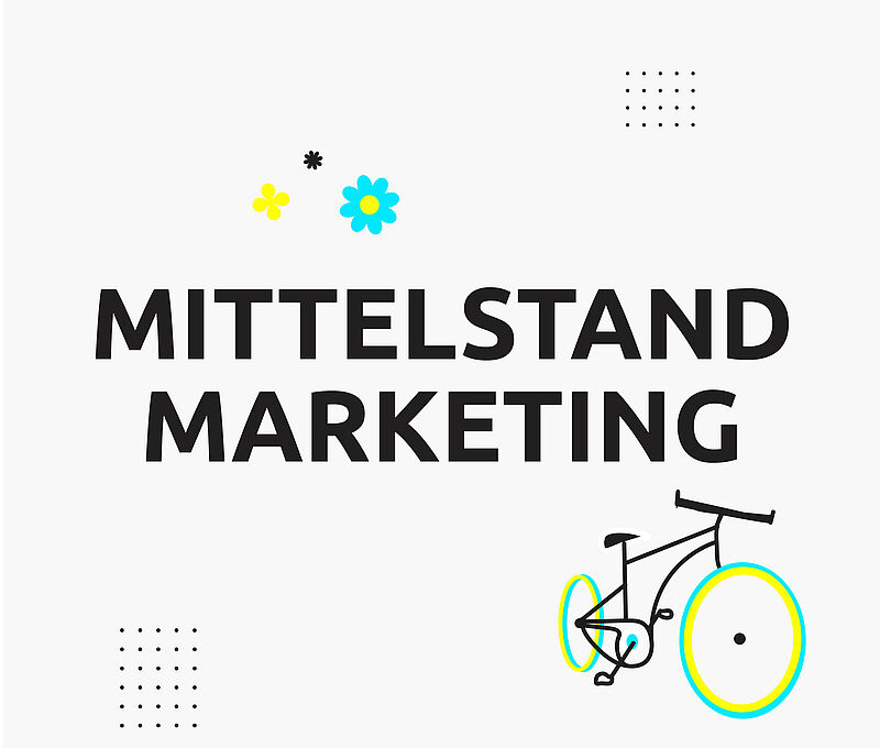 Strategien für erfolgreiches Mittelstandsmarketing
