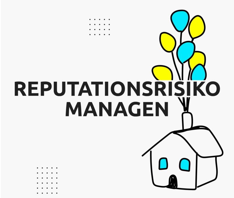 Reputationsrisiko: Warum Ihr Ruf ein wirtschaftlicher Faktor ist