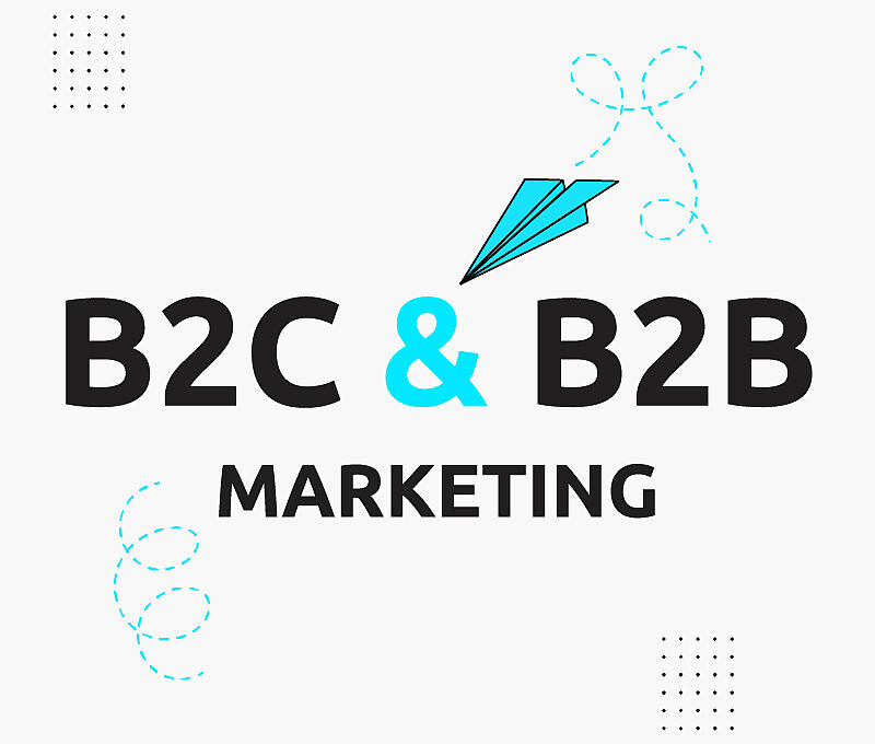B2C- und B2B-Marketing