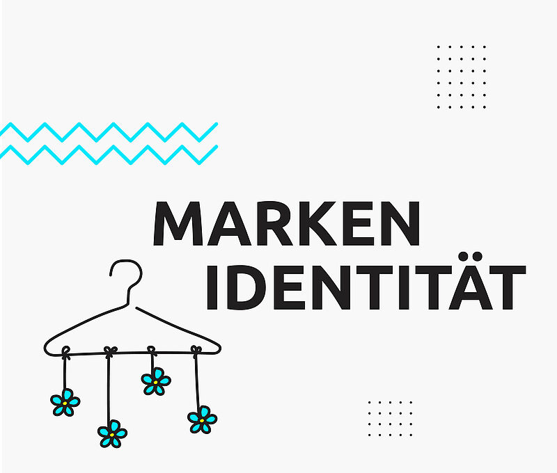 Markenidentität verstehen und gestalten: ein Leitfaden